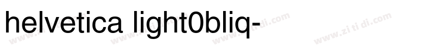 helvetica light0bliq字体转换